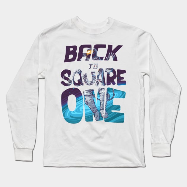 Back to Square One Long Sleeve T-Shirt by keshanDSTR